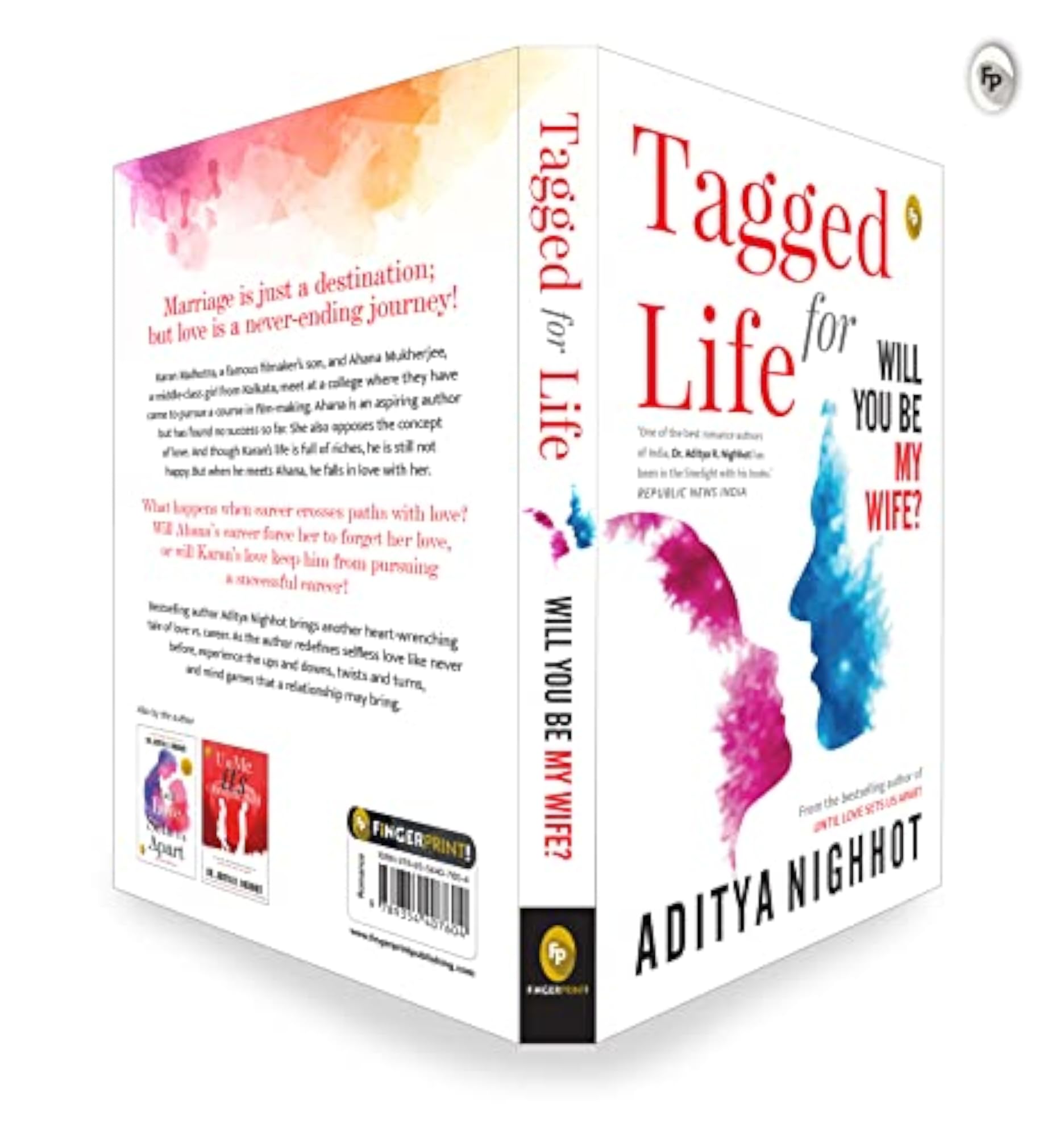 Tagged for Life: Will You Be My Wife