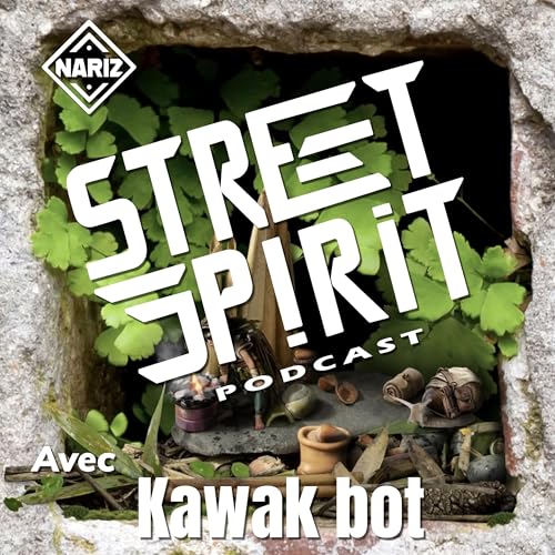 Couverture de Street spirit | Kawak bot