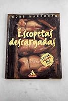 Escopetas Descargadas 8439704062 Book Cover