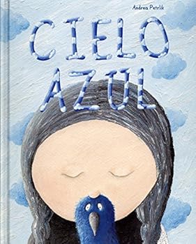 Hardcover Cielo Azul / Blue Sky (Leetra World Literature for Children-36) (Spanish Edition) [Spanish] Book