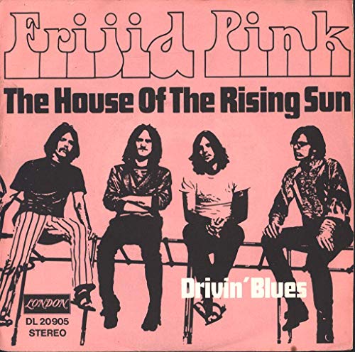 Frijid Pink - The House Of The Rising Sun - London Records - DL 20 905, London Records - DL 20905