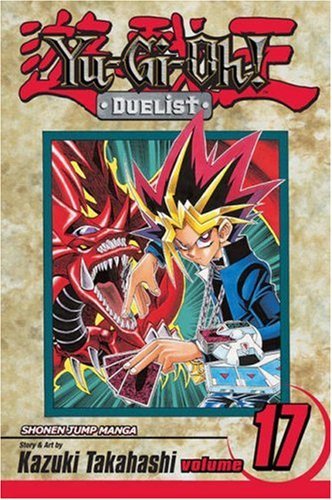 yugioh number 17 - Yu-Gi-Oh!: Duelist, Vol. 17: One-Turn Kill