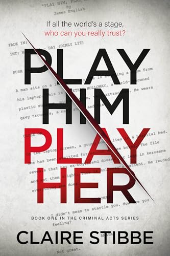 PLAY HIM PLAY HER: A Psychological Thriller Series (Book One)