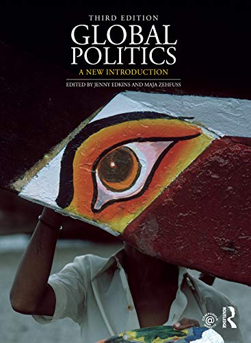 Télécharger Global Politics: A New Introduction (English Edition) Francais PDF