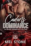 Cadens Dominance - In seinen Händen bin ich frei: Deep Dark Romance