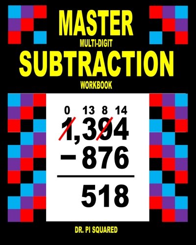 Master Multi-Digit Subtraction Workbook