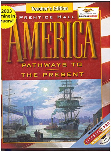 America : Pathways to the Present (Survey) 0130536261 Book Cover