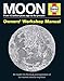 Moon Manual (Haynes Owners' Workshop Manual)