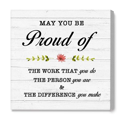 May You Be Orgoglio of the Work That You Do - Stampa artistica da parete su tela, decorazione per la pensione ispiratrice, regali di apprezzamento per la casa, il soggiorno, l'ufficio