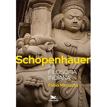 Capa do livro Schopenhauer e a filosofia indiana