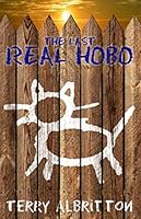 The Last Real Hobo 1732134723 Book Cover