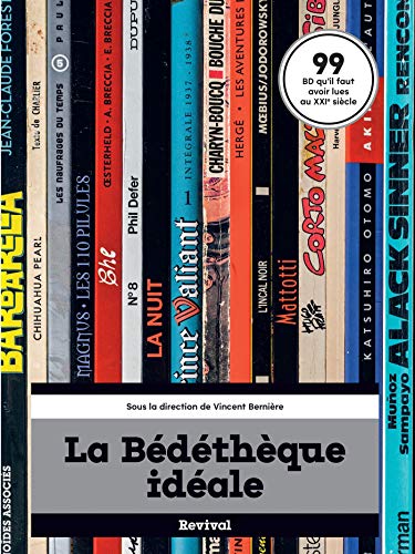 La Bédéthèque idéale La Bédéthèque idéale