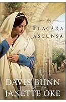 Flacara Ascunsa (Romanian Edition) 6069283953 Book Cover