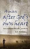 A Man After God's Own Heart: God's relationship with David and with you