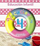  Vacaciones algaida 4 años - 9788498774160 (Cuadernos de vacaciones)