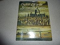 English life in the seventeenth century (English Heritage) 0853400016 Book Cover
