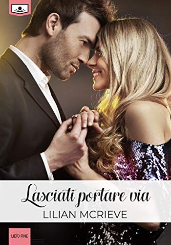 Télécharger Lasciati portare via (Italian Edition) Livre PDF Gratuit