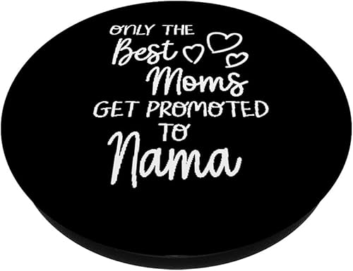 Miniatura 2 de The Best Moms Get Promoted To Nama for Special Grandma PopSockets PopGrip Swappable Grip for Phones & Tablets
