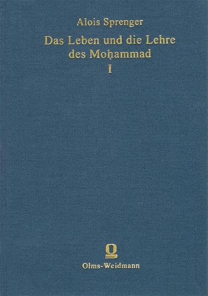 Das Leben und die Lehre des Mohammad. 3 Bände in 4 Bänden.