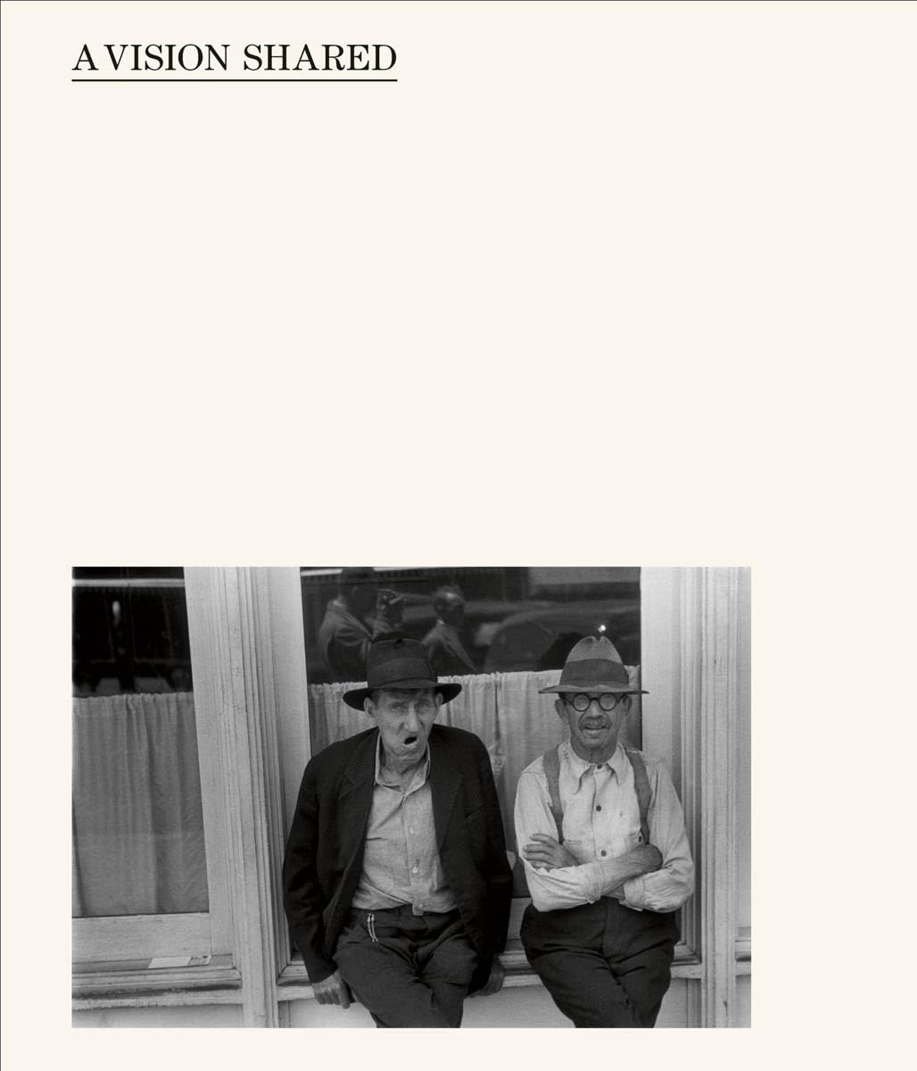Hank O'Neal: A Vision Shared: A Classic Portrait of America and its People 1935-1943: A Portrait of America 1935-1943