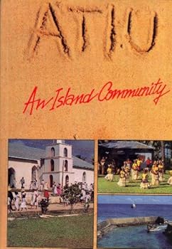 Paperback Atiu: An Island Community Book