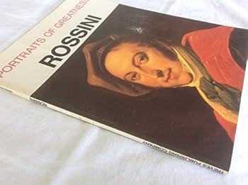 Paperback Portraits of Greatness: Rossini Book