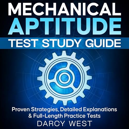 Mechanical Aptitude Test Study Guide by Darcy West episode artwork
