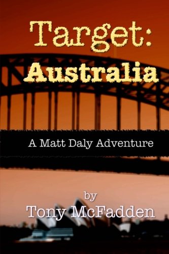 Target: Australia: A Matt Daly Adventure