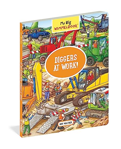 My Big Wimmelbook(r) - Diggers at Work!: A Look-And-Find Book (Kids Tell the Story): 0