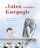  Anton und der Gargoyle