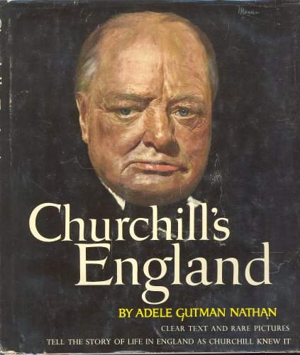 Churchill's England [Unknown] B0006AYUJQ Book Cover