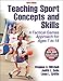 Teaching Sport Concepts and Skills-3rd Edition: A Tactical Games Approach for Ages 7 to 18