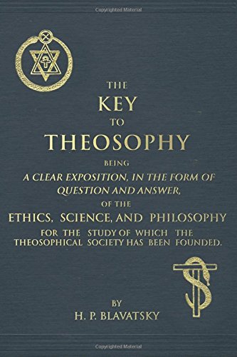The Key to Theosophy 153684649X Book Cover