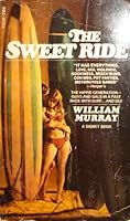 The Sweet Ride B00HB81AI0 Book Cover