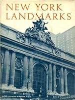 New York Landmarks: A Study and Index of Architecturally Notable Structures in Greater New York B000OLE63M Book Cover