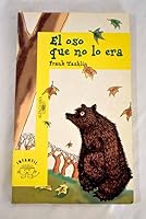 El Oso Que No Lo Era 8420443808 Book Cover