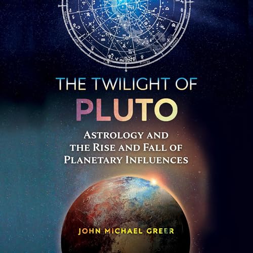 The Twilight of Pluto by John Michael Greer episode artwork