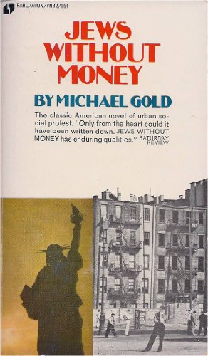 Jews Without Money B002H2UZJ0 Book Cover