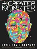 A Greater Monster