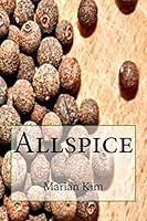 Allspice 150856177X Book Cover