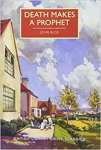 Death Makes a Prophet (British Library Crime Classics) book cover