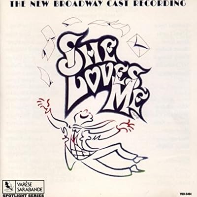 She Loves Me: 1993 Broadway Cast