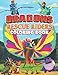 Dragons Rescue Riders Coloring Book: A Book With High Quality Of Images Of Dragons Rescue Riders. A Way To Relax And Relive Stress At Weekend