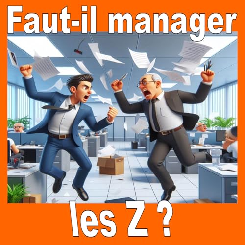 #03 Faut-il manager les Z ? Titelbild