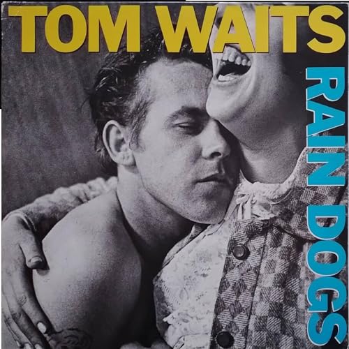 Page de couverture de Tom Waits - Rain Dogs