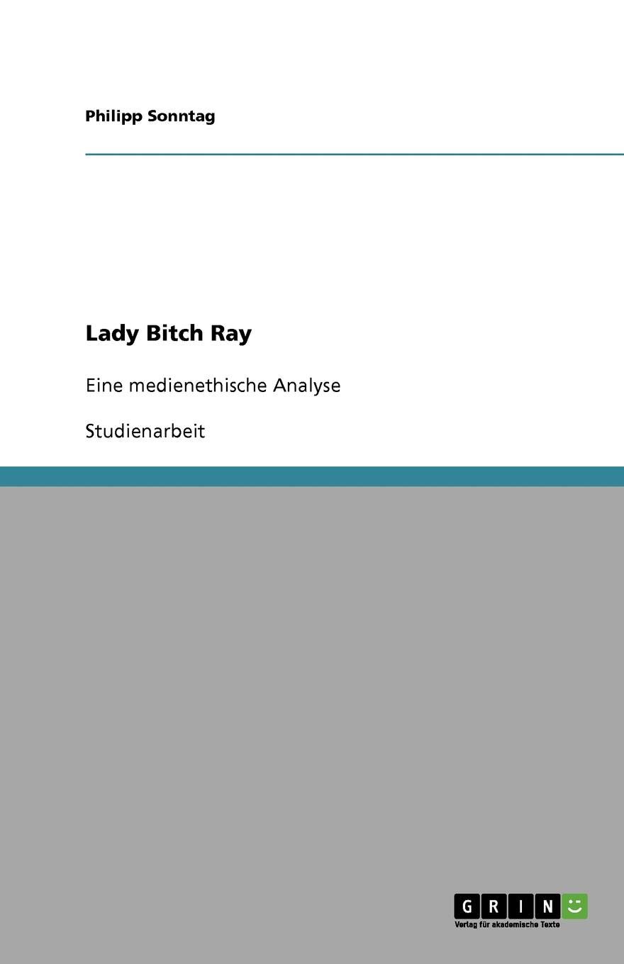 Lady Bitch Ray