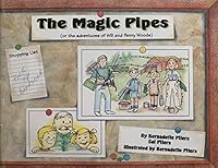 The Magic Pipes: Or, the Adventures of Will and Penny Woods B0006QM542 Book Cover