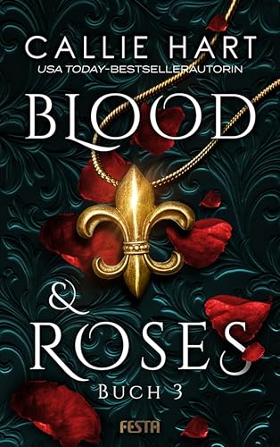 Blood & Roses - Buch 3