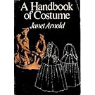 A handbook of costume