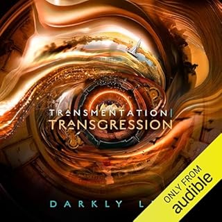 Transmentation / Transgression: Or, a Spark on the Eve of the Five Hundred Year Burn Audiobook By Darkly Lem cover art